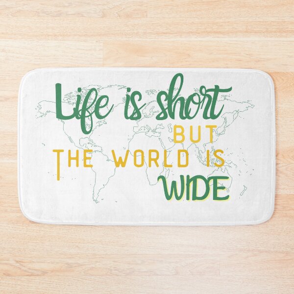 Item preview, Life is short but the world is wide designed and sold by SpicyCherrys.