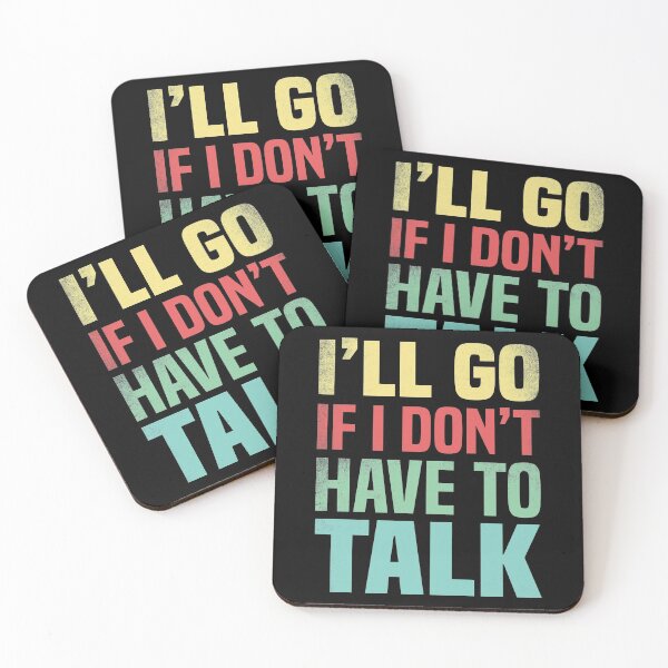 Item preview, Funny Family gatherings design, I'll go if I don't have to talk  designed and sold by foramelie.