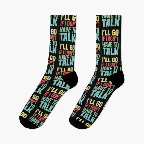 Item preview, Funny Family gatherings design, I'll go if I don't have to talk  designed and sold by foramelie.