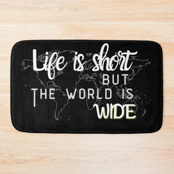 Item preview,  Life is short but the world is wide designed and sold by SpicyCherrys.
