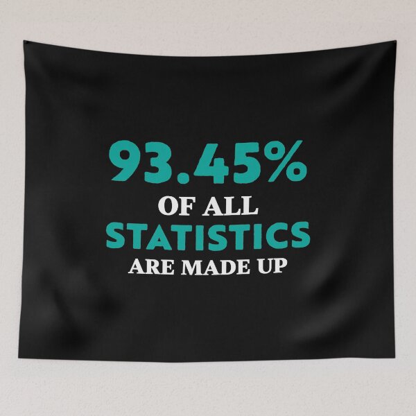 Item preview, Statistics are Made Up Funny designed and sold by Gold Wings Tees.