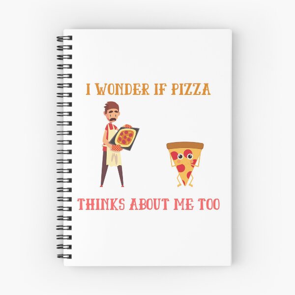 Item preview, I Wonder If Pizza Thinks About Me Too designed and sold by Irelene.