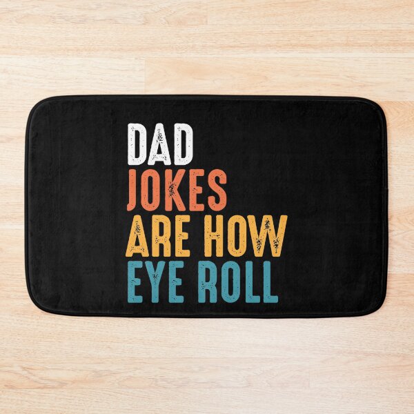 Item preview, Dad Jokes Are How Eye Roll designed and sold by csaron92.