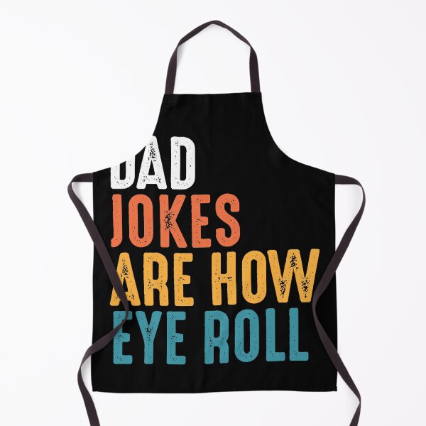 Item preview, Dad Jokes Are How Eye Roll designed and sold by csaron92.