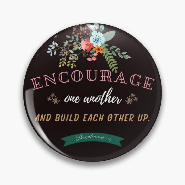 Item preview, Encourage each other designed and sold by louisabhishek.