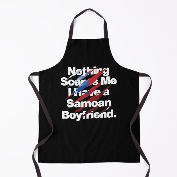 Item preview, Nothing Scares Me I Have a Samoan Boyfriend Samoa designed and sold by elhefe.