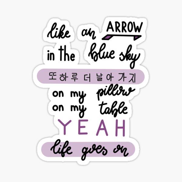 Life Goes On Lyrics Bts Sticker By Armylanding Redbubble