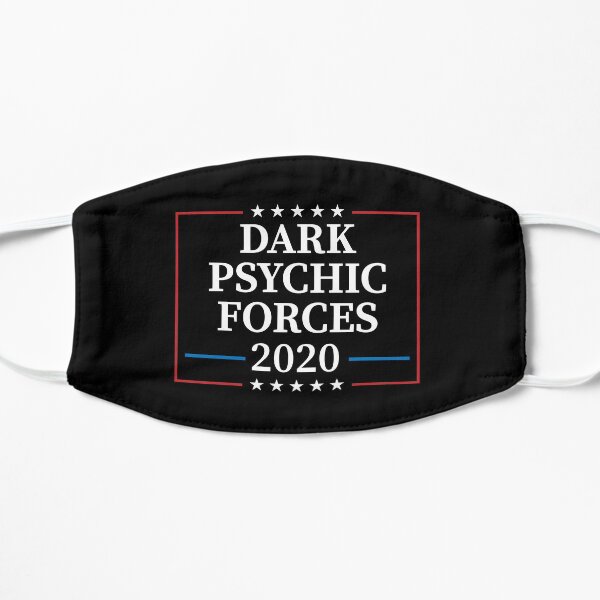 Vote for Dark Psychic Forces 2020 Presidential Election Flat Mask
