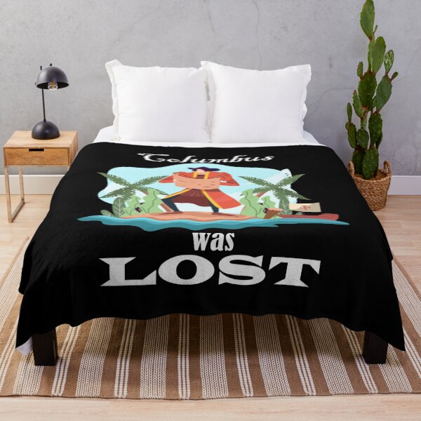 Item preview, Columbus was Lost Funny Columbus Day Design designed and sold by Gold Wings Tees.