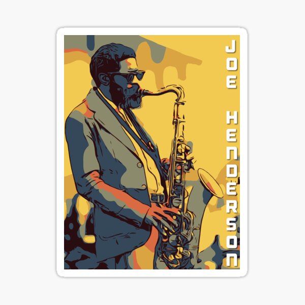 Joe Henderson Sticker