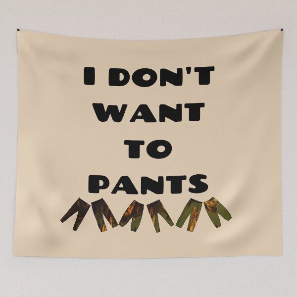 Item preview, No Pants Funny Relatable Quote Bad Translation  designed and sold by raspberry-tea.