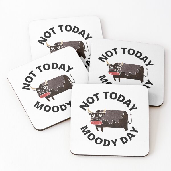 Item preview, Moody Cow - Not Today Moody Day designed and sold by MonsaviFashion.