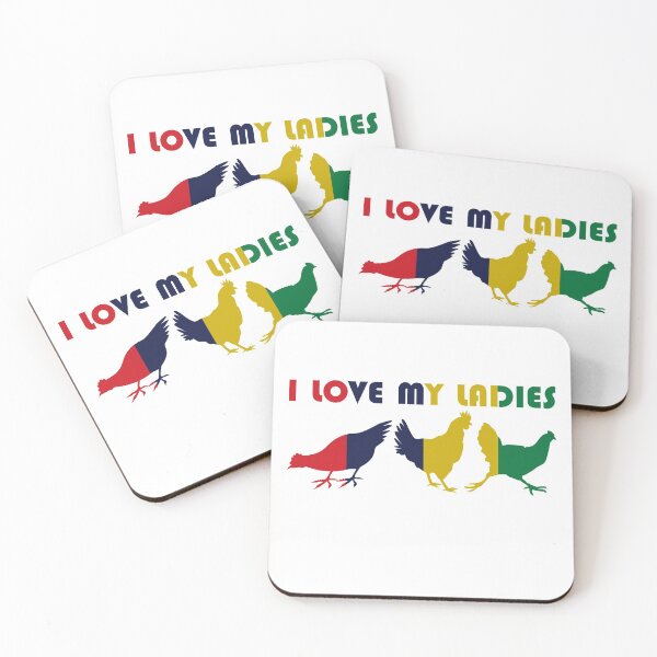 Item preview, I love my ladies chicken love chickens chicken saying designed and sold by DerNerd.
