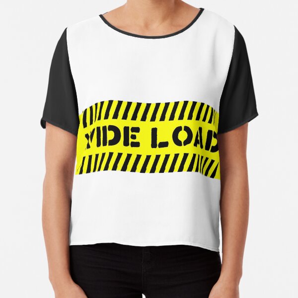 Wide Load Chiffon Top