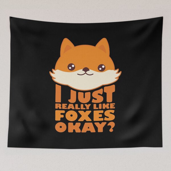 Item preview, I Just Really Like Foxes Okay? designed and sold by pintsandquarts.