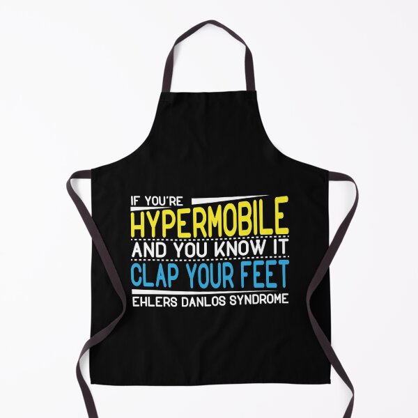 Item preview, If you're hypermobile and you know it clap your feet - Ehlers Danlos Syndrome designed and sold by Gold Wings Tees.
