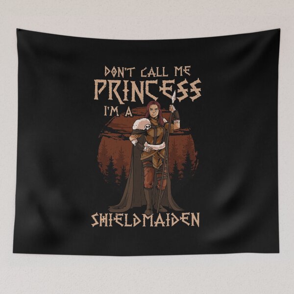Item preview, Cute I'm A Shield Maiden Don't Call Me Princess designed and sold by perfectpresents.