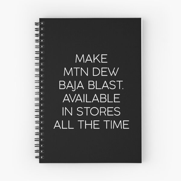 Item preview, Make Mtn Dew baja blast available in stores all the time designed and sold by GoldenDov.