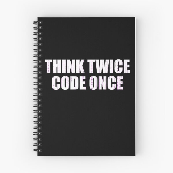 Item preview, Think Twice Code Once - It's always better to think twice designed and sold by emm-j.