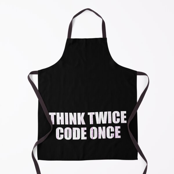 Item preview, Think Twice Code Once - It's always better to think twice designed and sold by emm-j.