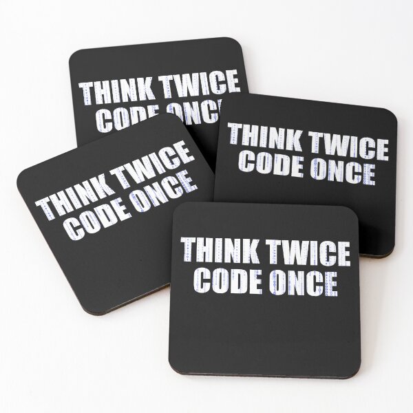 Item preview, Think Twice Code Once -Always better think twice blue designed and sold by emm-j.