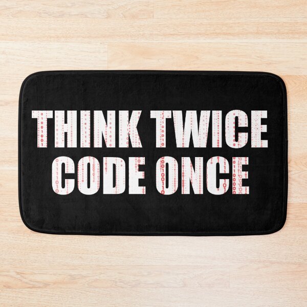 Item preview, Think Twice Code Once -Always better think red designed and sold by emm-j.