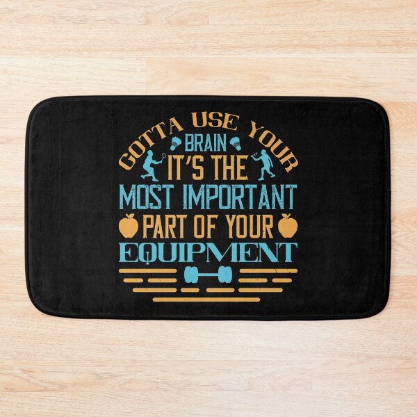 Item preview, Gotta Use Your Brain, It’s The Most Important Part Of Your Equipment designed and sold by GoodVibeDesign.