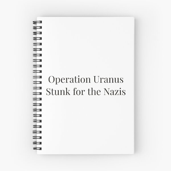 Item preview, Operation Uranus Stunk for the Nazis designed and sold by Ayadsan.