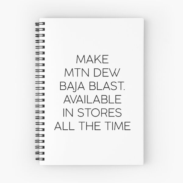 Item preview, Make Mtn Dew baja blast available in stores all the time designed and sold by GoldenDov.