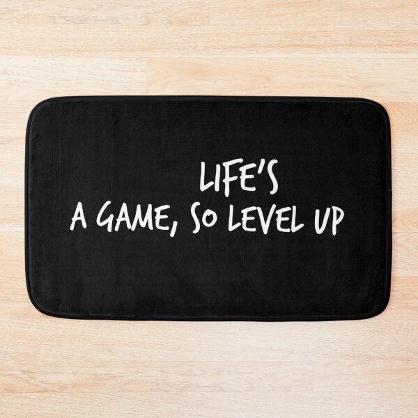 Item preview, Life's a game, so level up designed and sold by Worranarin.