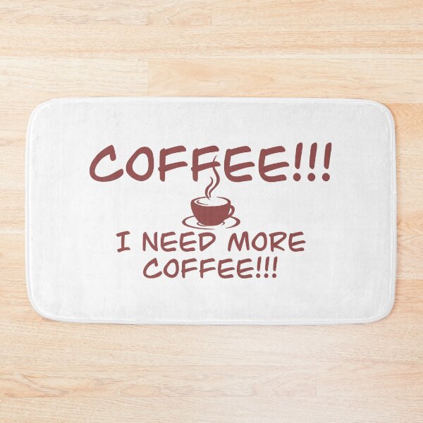 Item preview, Coffee I Need More Coffee designed and sold by redaction.