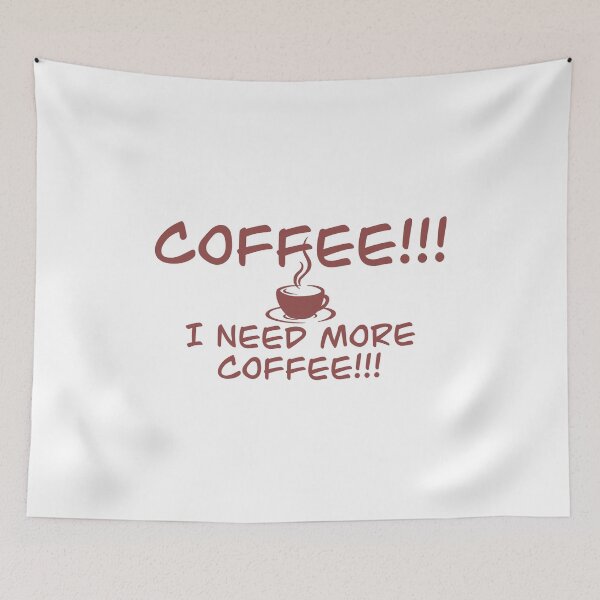 Item preview, Coffee I Need More Coffee designed and sold by redaction.