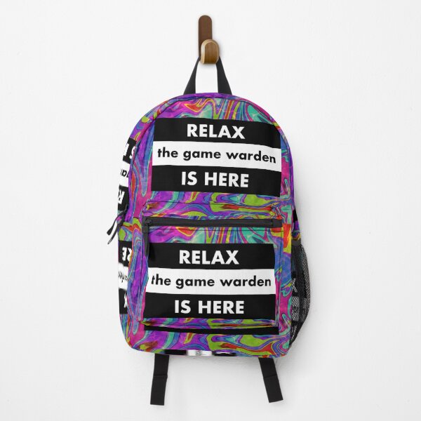 Item preview, relax the game warden is here designed and sold by sarina G.