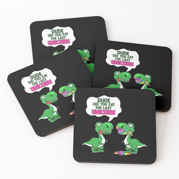 Item preview, Funny Dude Did You Eat The Last Unicorn? Dinosaur designed and sold by perfectpresents.