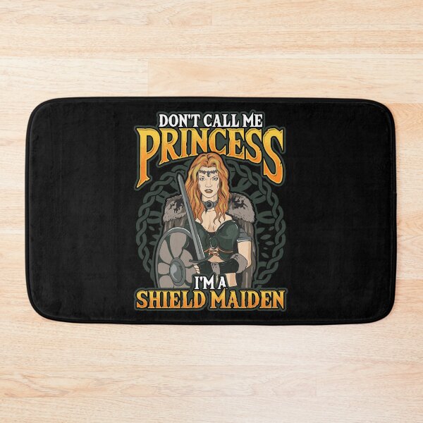 Item preview, Viking Don't Call Me Princess I'm A Shield Maiden designed and sold by perfectpresents.