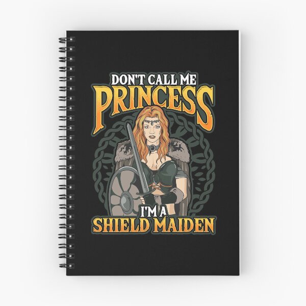 Item preview, Viking Don't Call Me Princess I'm A Shield Maiden designed and sold by perfectpresents.