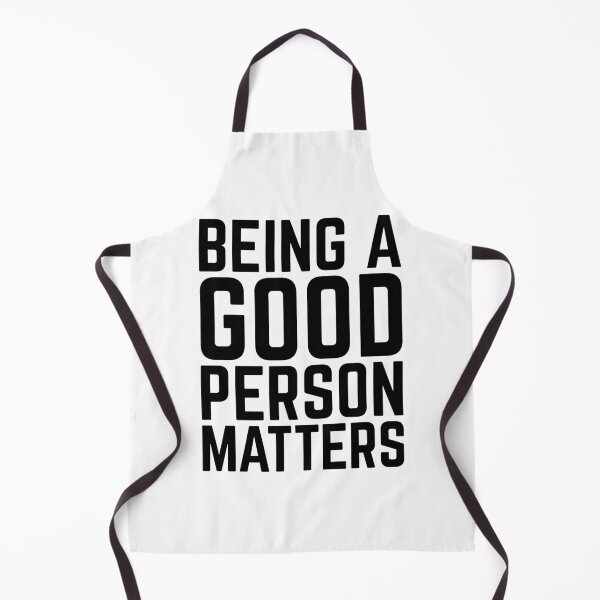 Item preview, Being a good person matters, kindness, humanity, tolerance designed and sold by emmjott.