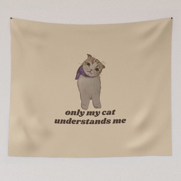 Item preview, only my cat understands me designed and sold by lumilum.