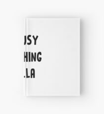 TOO BUSY ZOELLA Hardcover Journal