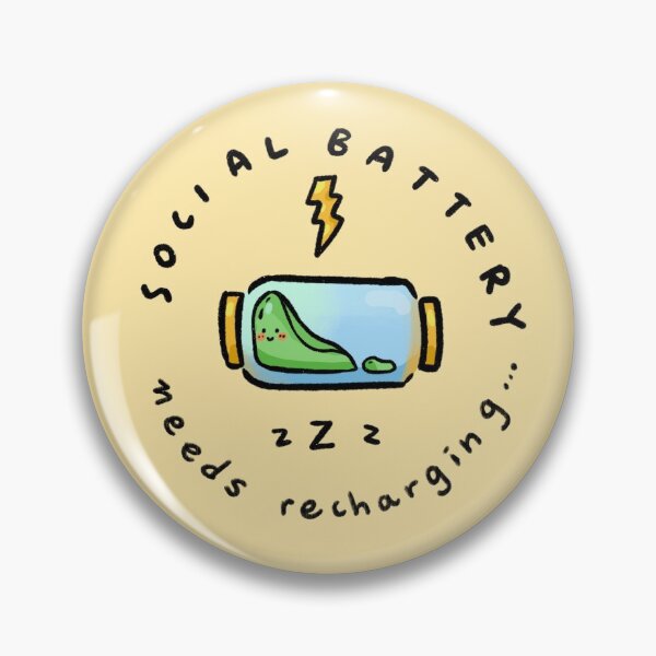 Item preview, Social Battery Needs Charging // Introverted Social Energy designed and sold by ShelliesWorld.