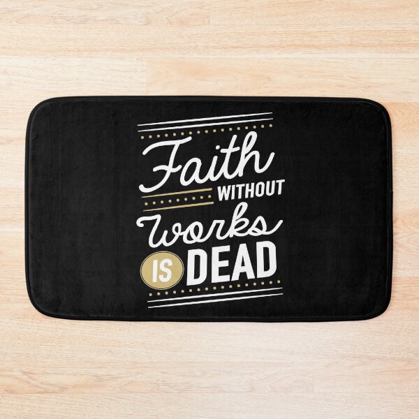 Item preview, Faith without works is dead designed and sold by della95.