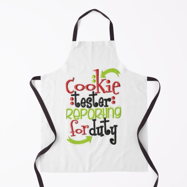 Item preview, Cookie Tester Reporting For Duty print available on apparel. designed and sold by lduke47.