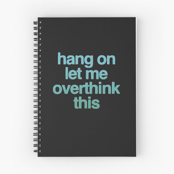 Item preview,  Hang On Let Me Over Think This designed and sold by loveoceanair.