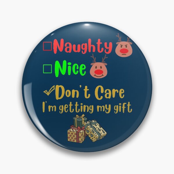 Item preview, Naughty nice don't care funny christmas joke designed and sold by GoodyLeo.