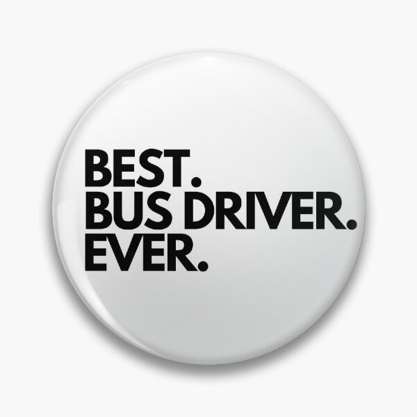 Item preview, Best Bus Driver Ever designed and sold by Worranarin.