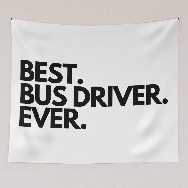 Item preview, Best Bus Driver Ever designed and sold by Worranarin.