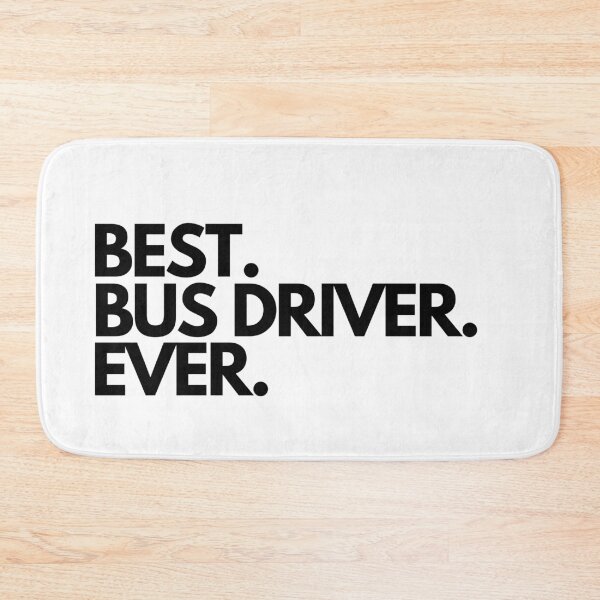 Item preview, Best Bus Driver Ever designed and sold by Worranarin.