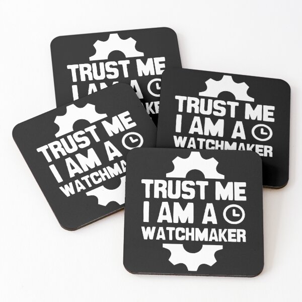 Item preview, Trust me, I am a watchmaker designed and sold by Statim.