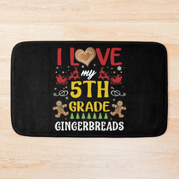 Item preview, I Love My 5th Grade Gingerbreads - 5th Grade Teacher Christmas designed and sold by Nrlifecreations.