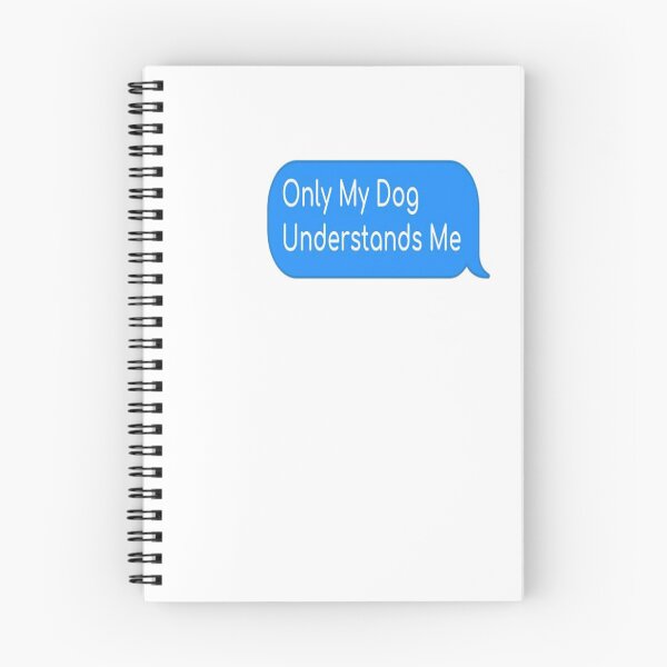 Item preview, Only My Dog Understands Me text designed and sold by NancyArtDesigns.